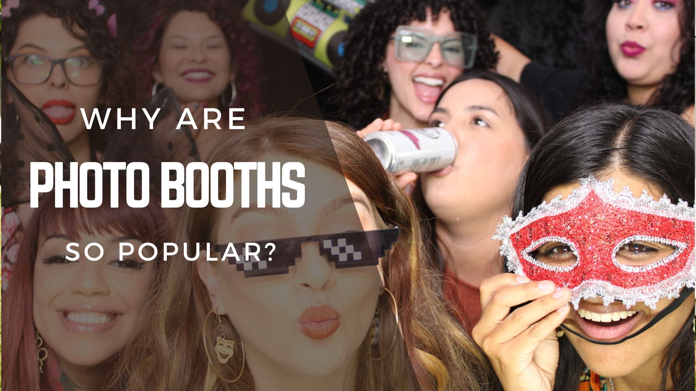 why photo booth popular paloma temecula photo booth