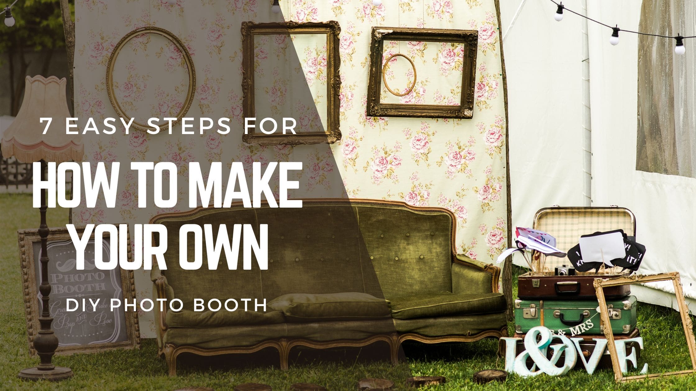 how to make your own diy photo booth paloma photo booth