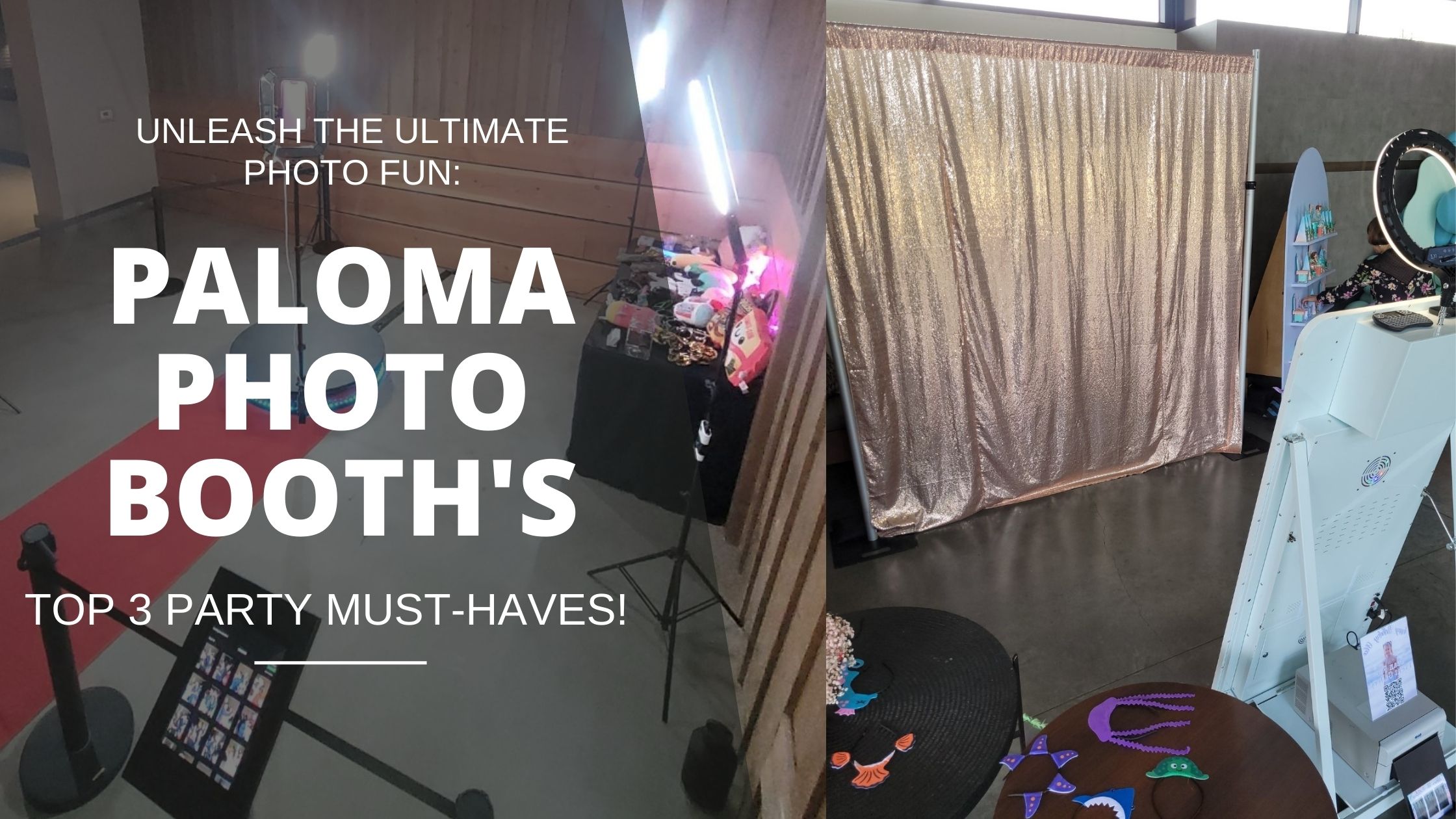 Three photo booths side by side: Traditional Open-Air, Mirror, and 360 Video Booth Spinner. Wedding photo booth rental temecula, CA Paloma Photo Booth
